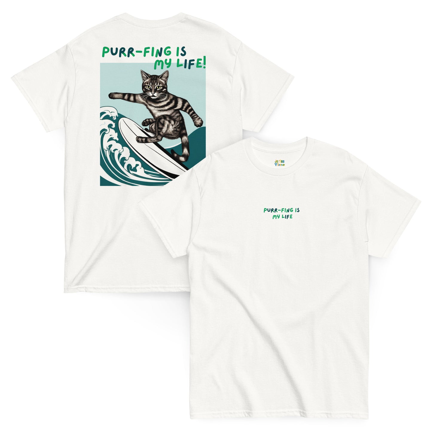 Front and back view of a white cotton T-shirt featuring a surfing cat graphic and the stylishly designed phrase 'Purrfing is my life'.